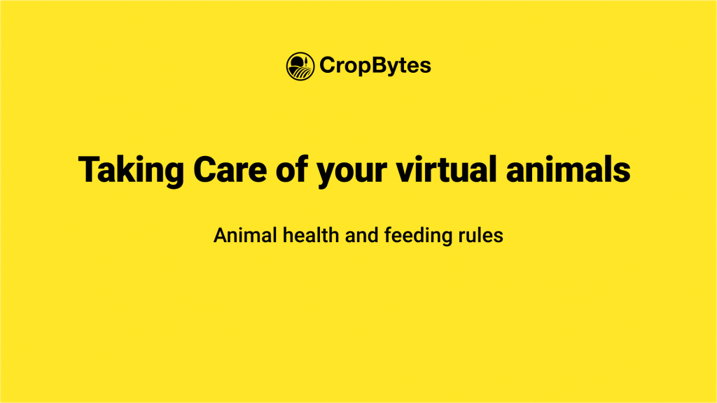 Taking care of virtual animals on CropBytes